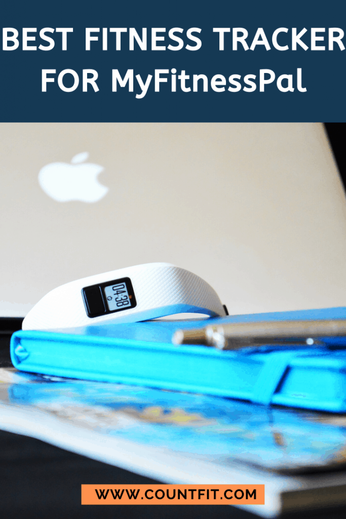 best fitness tracker for myfitnesspal